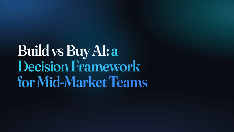 Build vs Buy AI: a Decision Framework for Mid-Market Teams